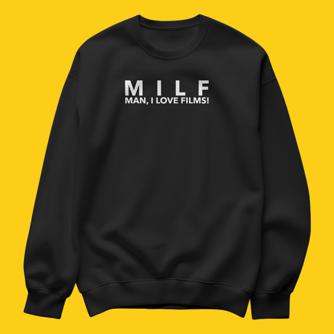 Milf sweatshirt