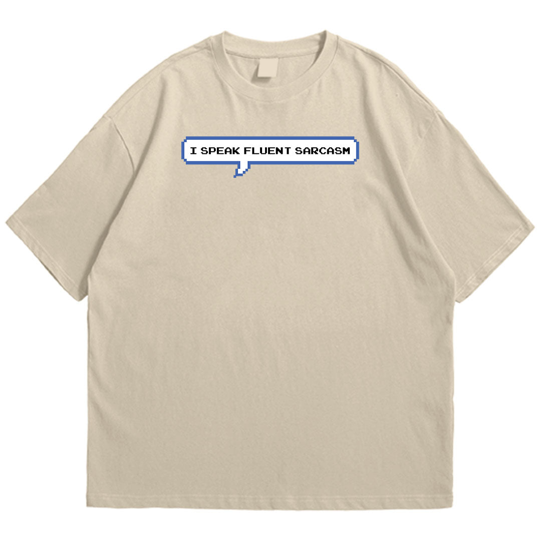 Sarcasm Drop Shoulder