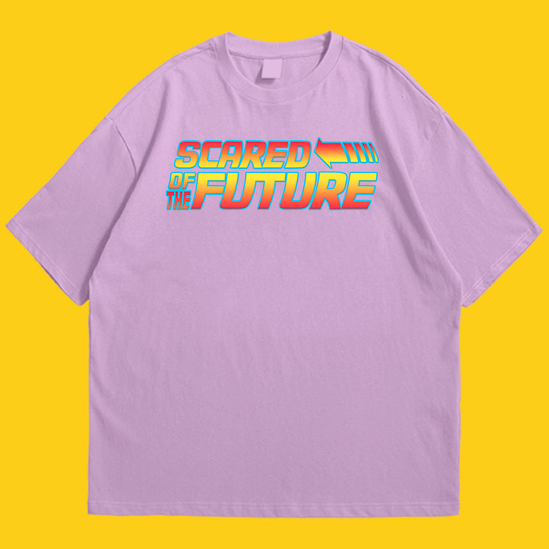 Scared of the Future Drop Shoulder