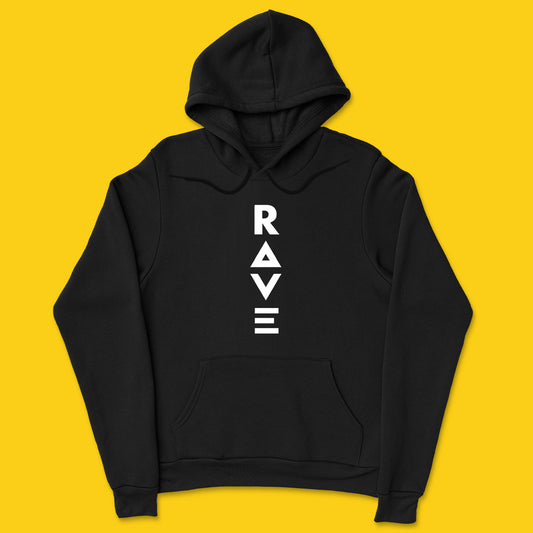 Rave hoodie