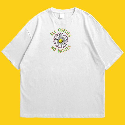 All oopsies Drop Shoulder