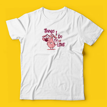 Courage things i do for love