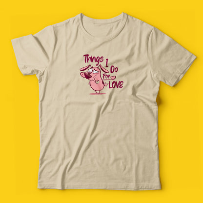 Courage things i do for love