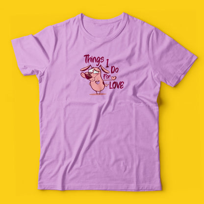 Courage things i do for love