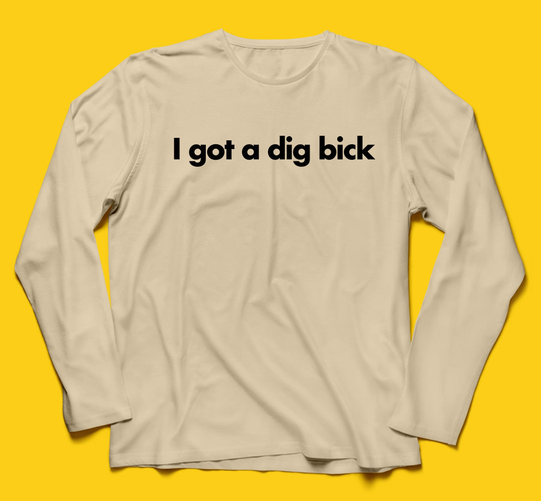 Dig bick