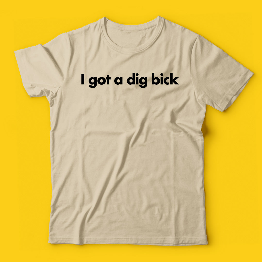 Dig bick