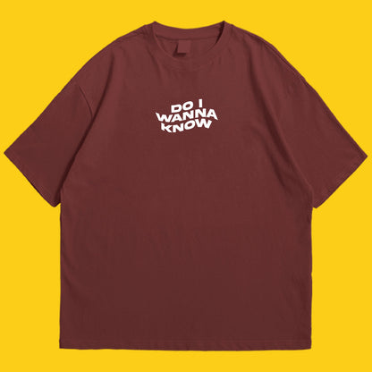 Do i wanna know Drop Shoulder