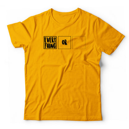 Everything or nothing