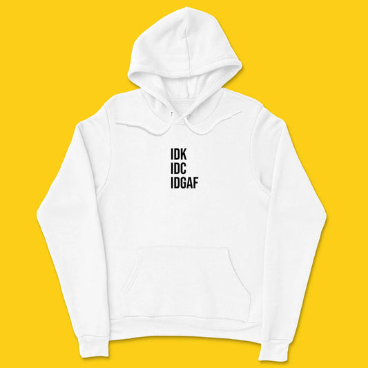 Idgaf hoodie (Medium size)