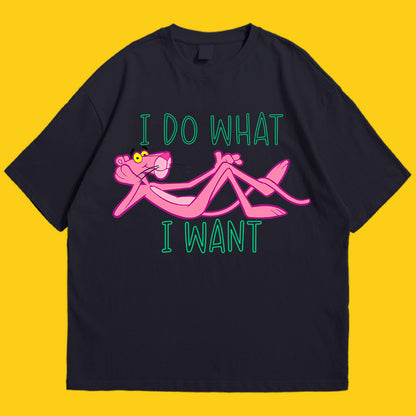 I do what I want Drop Shoulder