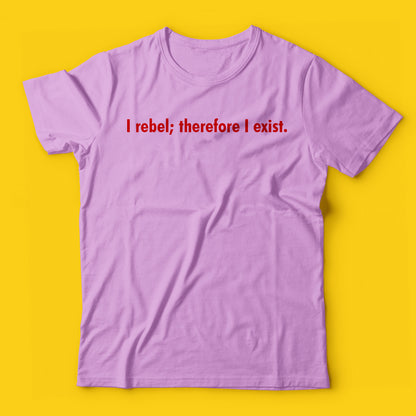 I rebel