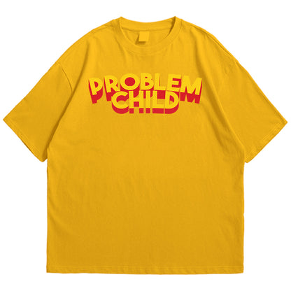 Problem child Drop Shoulder