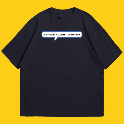 Sarcasm Drop Shoulder