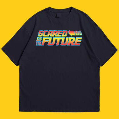 Scared of the Future Drop Shoulder
