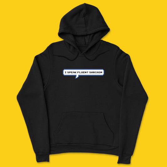 Sarcasm hoodie